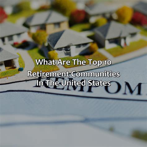 top 10 retirement communities in the us.